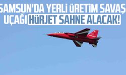 Samsun'da 19 Mayıs coşkusu: Yerli üretim savaş uçağı HÜRJET sahne alacak!