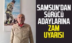 Samsun’dan sürücü adaylarına zam uyarısı