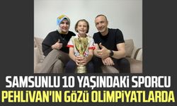 Samsunlu 10 yaşındaki sporcu Cihangir Pehlivan'ın gözü olimpiyatlarda