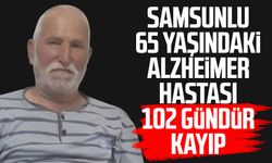Samsunlu 65 yaşındaki Alzheimer hastası Bayram Algan 102 gündür kayıp