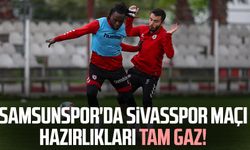 Samsunspor'da Sivasspor maçı hazırlıkları tam gaz!
