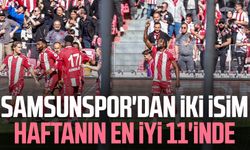 Samsunspor'dan iki isim haftanın en iyi 11'inde