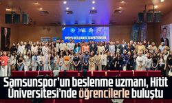 Samsunspor’un beslenme uzmanı, Hitit Üniversitesi’nde öğrencilerle buluştu