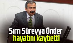 Sırrı Süreyya Önder hayatını kaybetti