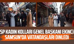 SP Kadın Kolları Genel Başkanı Nurgül Ekinci Samsun'da vatandaşları dinledi