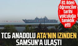TCG Anadolu Ata'nın izinden Samsun'a ulaştı