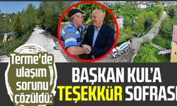 Terme'de ulaşım sorunu çözüldü: Başkan Şenol Kul’a teşekkür sofrası