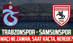 Trabzonspor-Samsunspor maçı ne zaman, saat kaçta, nerede?