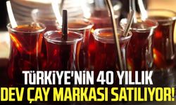 Türkiye'nin 40 yıllık dev çay markası satılıyor!