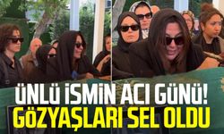 Ünlü ismin acı günü! Gözyaşları sel oldu