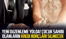 Yeni düzenleme yolda! Çocuk sahibi olanların kredi borçları silinecek
