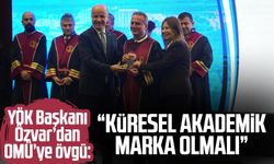 YÖK Başkanı Özvar’dan OMÜ’ye övgü: "Küresel akademik marka olmalı"