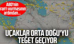 Orta Doğu'da gerilim yükseldi! Uçaklar teğet geçiyor