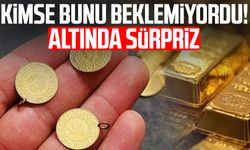 Kimse bunu beklemiyordu! Altın fiyatlarında sürpriz