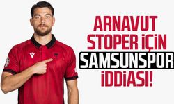 Arnavut stoper Emea Mihaj için Samsunspor iddiası!