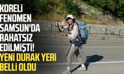 Koreli fenomen Samsun'da rahatsız edilmişti! Yeni durak yeri Ordu oldu