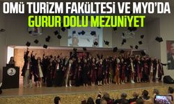 OMÜ Turizm Fakültesi ve MYO’da gurur dolu mezuniyet