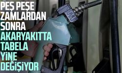 Peş peşe zamlardan sonra akaryakıtta tabela yine değişiyor