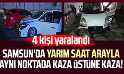 Samsun'da yarım saat arayla aynı noktada kaza üstüne kaza!