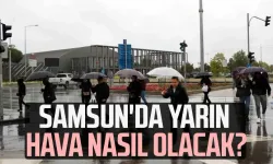 Samsun'da yarın hava nasıl olacak? 1 Aralık Pazartesi