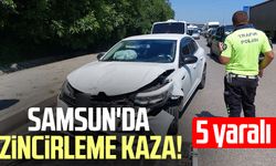 Samsun'da zincirleme kaza! 5 yaralı