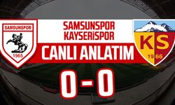 Samsunspor - Kayserispor maçı canlı anlatım