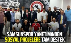 Samsunspor yönetiminden sosyal projelere tam destek