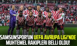 Samsunspor'un UEFA Avrupa Ligi'nde muhtemel rakipleri belli oldu!