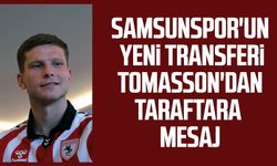 Samsunspor'un yeni transferi Logi Tomasson'dan taraftara mesaj!