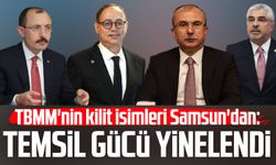 TBMM'nin kilit isimleri Samsun'dan: Temsil gücü yinelendi