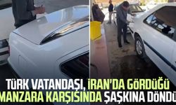 Türk vatandaşı, İran'da gördüğü manzara karşısında şaşkına döndü