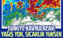 Türkiye kavrulacak: Yağış yok, sıcaklık yüksek