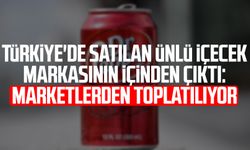 Türkiye'de satılan ünlü içecek markasının içinden çıktı: Marketlerden toplatılıyor
