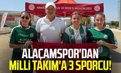 Alaçamspor'dan Milli Takım'a 3 sporcu!