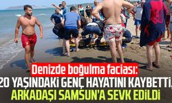 Denizde boğulma faciası: Polat Can Uçar hayatını kaybetti, arkadaşı Samsun’a sevk edildi