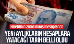 Emeklinin zamlı maaşı hesaplandı! Yeni aylıkların hesaplara yatacağı tarih belli oldu