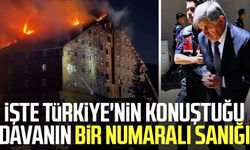 İşte Türkiye'nin konuştuğu davanın bir numaralı sanığı