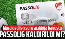 Passolig kaldırıldı mı? Merak edilen soru açıklığa kavuştu
