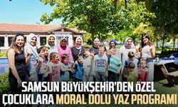 Samsun Büyükşehir Belediyesi’den özel çocuklara moral dolu yaz programı