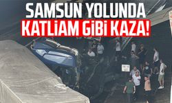 Samsun yolunda katliam gibi kaza!