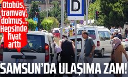 Samsun'da toplu ulaşıma zam: Yeni fiyatlar belli oldu!