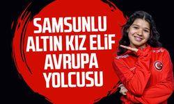 Samsunlu altın kız Elif Bayrak Avrupa yolcusu