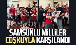 Samsunlu milliler coşkuyla karşılandı