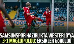 Samsunspor hazırlıkta Westerlo'ya 3-1 mağlup oldu: Eksikler görüldü