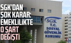 SGK'dan emeklilikte yeni düzenleme! O şart artık değişti