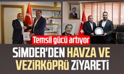SİMDER'den Havza ve Vezirköprü ziyareti: Temsil gücü artıyor
