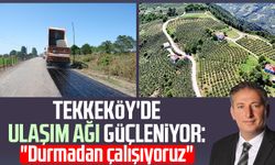 Tekkeköy'de ulaşım ağı güçleniyor: "Durmadan çalışıyoruz"
