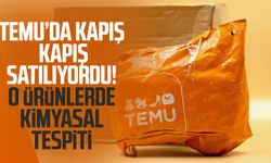 Temu’da kapış kapış satılıyordu! Kimyasal tespiti