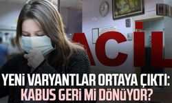 Gizli tehlike yayılıyor: Yeni varyantlar fark edilmeden bulaşıyor
