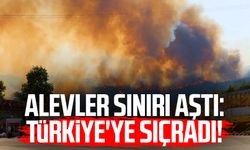 Alevler sınırı aştı: Türkiye'ye sıçradı!